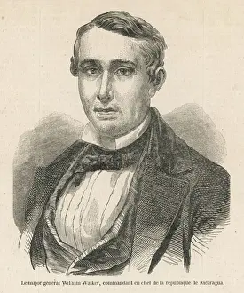 Impresiones de William Walker, aventurero estadounidense presidente de Nicaragua finalmente fue asesinado después de una carrera notoria Nicaragua Imprime: Wilfredo Walker