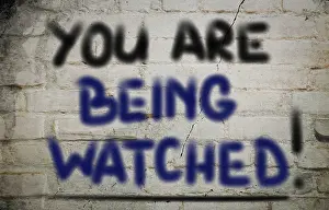 Symbolic Picture Concept Imprime: You Are Being Watched Concept